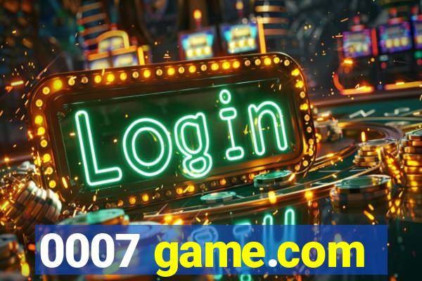 0007 game.com